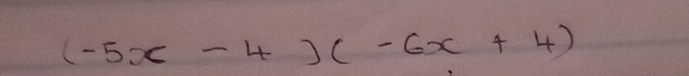 (-5x-4)(-6x+4)