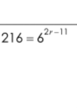 216=6^(2r-11)