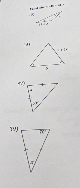 Find the value of x.
33)
37)
39)