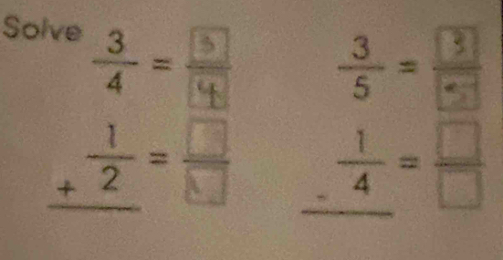 Solve ÷- 
÷- 
. ÷=  1/4 = □ /□  