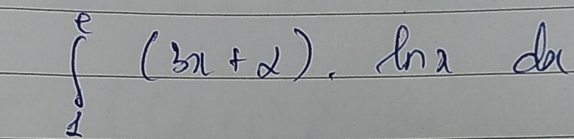 ∈t _1^e(3x+2)· ln xdx