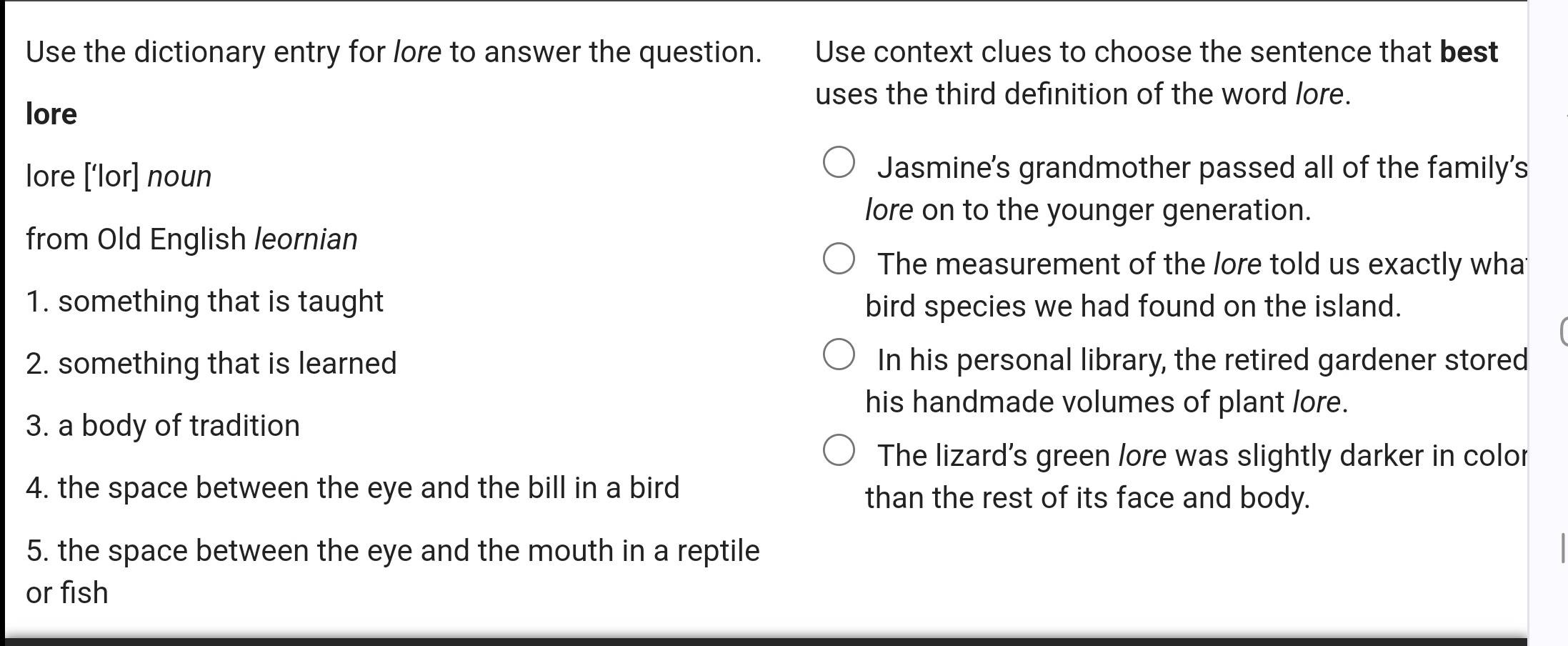 Solved: Use the dictionary entry for lore to answer the question. Use ...