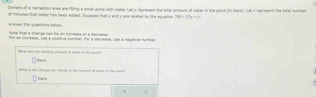Solved: Owners of a recreation area are filling a small pond with water ...
