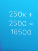 250x+
2500=
18500