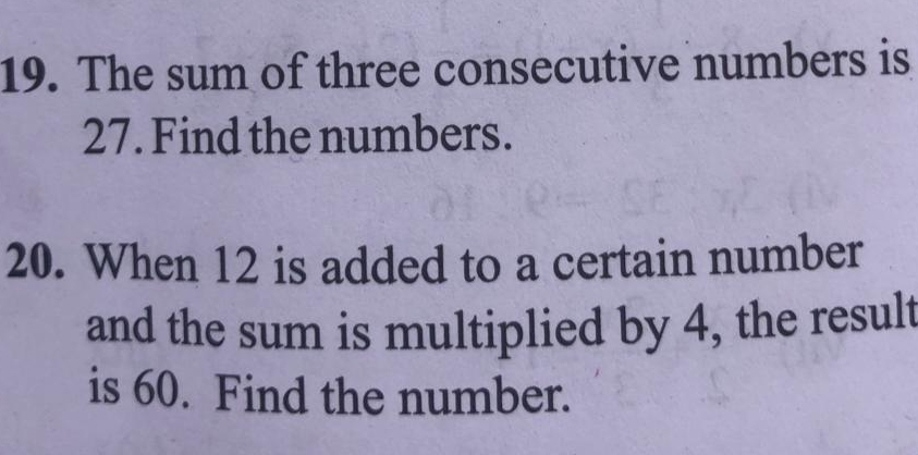 Solved: The sum of three consecutive numbers is 27. Find the numbers ...