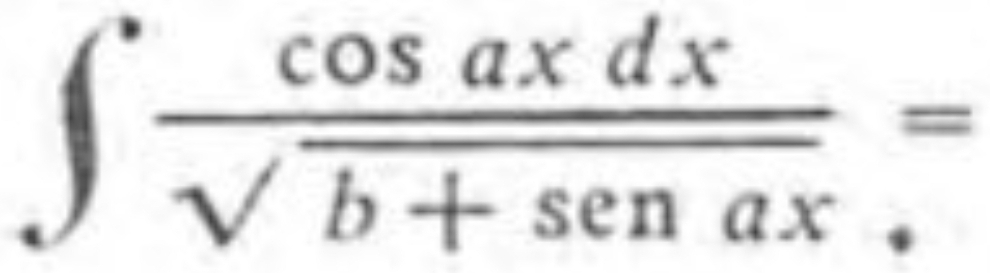 ∈t  cos axdx/sqrt(b+sen ax) =