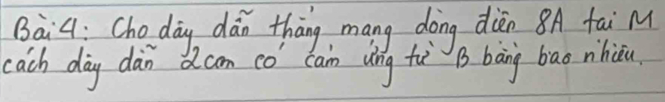 Bàq: Cho dày dán thāng mang dong diān 8A tai M 
cach day dàn dcom có cain uíng tù `B bāng bao nhiǒu