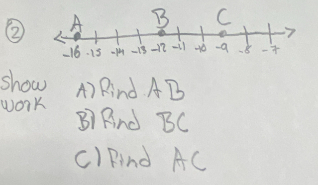 ② 
show A) Rind AB
work 
B) Rind BC
C)Rind AC