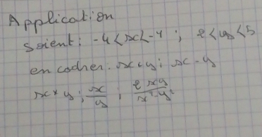 Application
scient; -4 ; 2
en cooher. oxcyi x· y
x* y; x/y ; lxy/x^2-y^2 