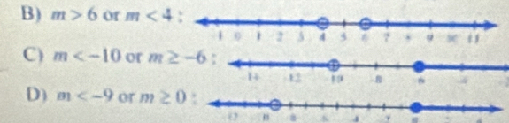 B) m>6 or m<4</tex>
C) m or m≥ -6
D) m or m≥ 0
4 .