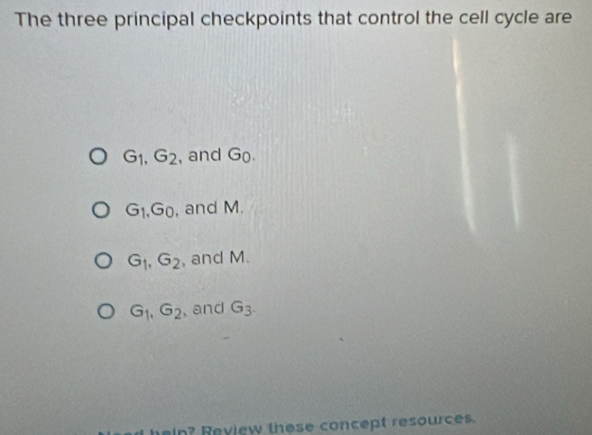 Solved: The three principal checkpoints that control the cell cycle are ...
