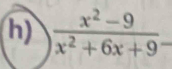  (x^2-9)/x^2+6x+9 