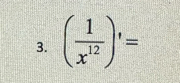 ( 1/x^(12) )'=