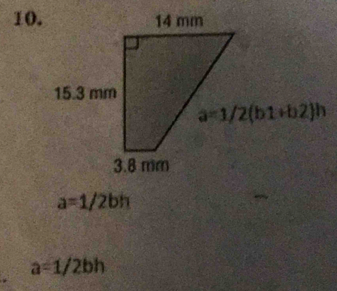 a=1/2bh
a=1/2bh