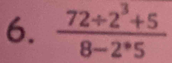  (72/ 2^3+5)/8-2^(ast)5 