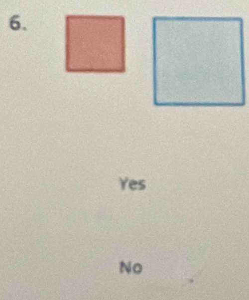 Yes
No