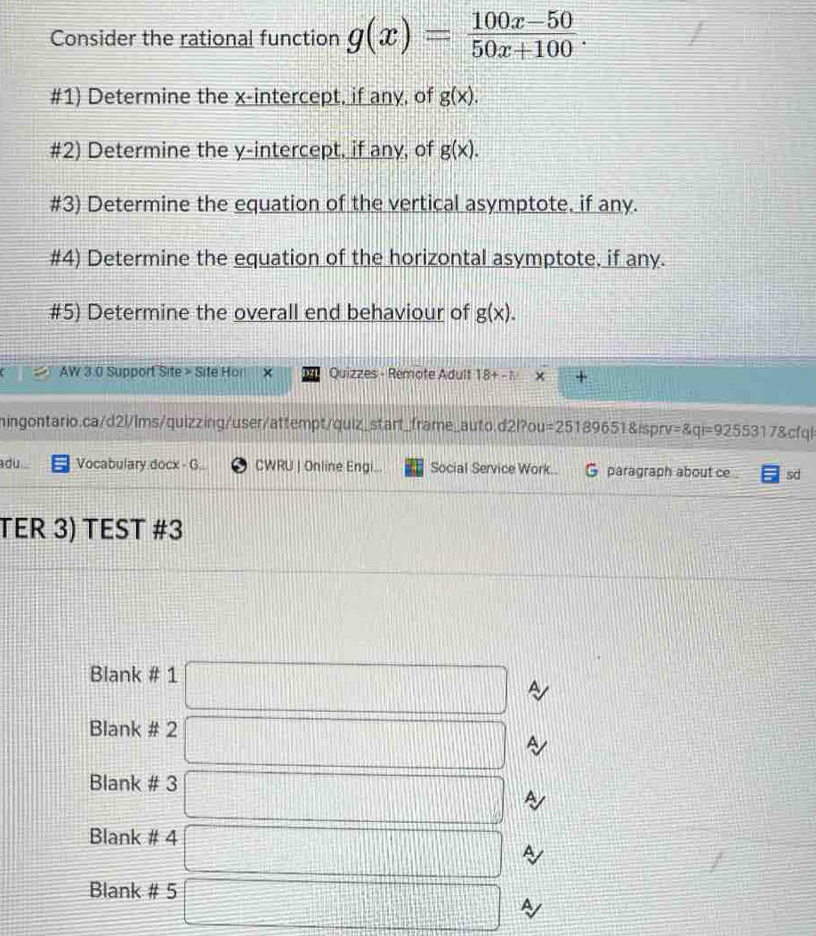Solved: Consider the rational function g(x)= (100x-50)/50x+100 . #1 ...