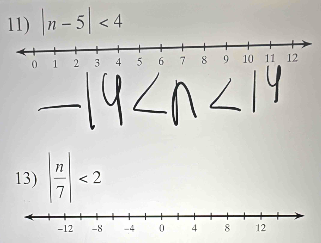 |n-5|<4</tex> 
13) | n/7 |<2</tex>