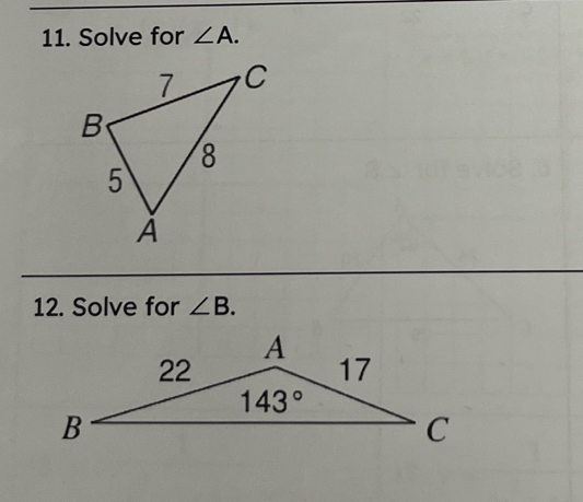 Solve for ∠ A.
12. Solve for ∠ B.