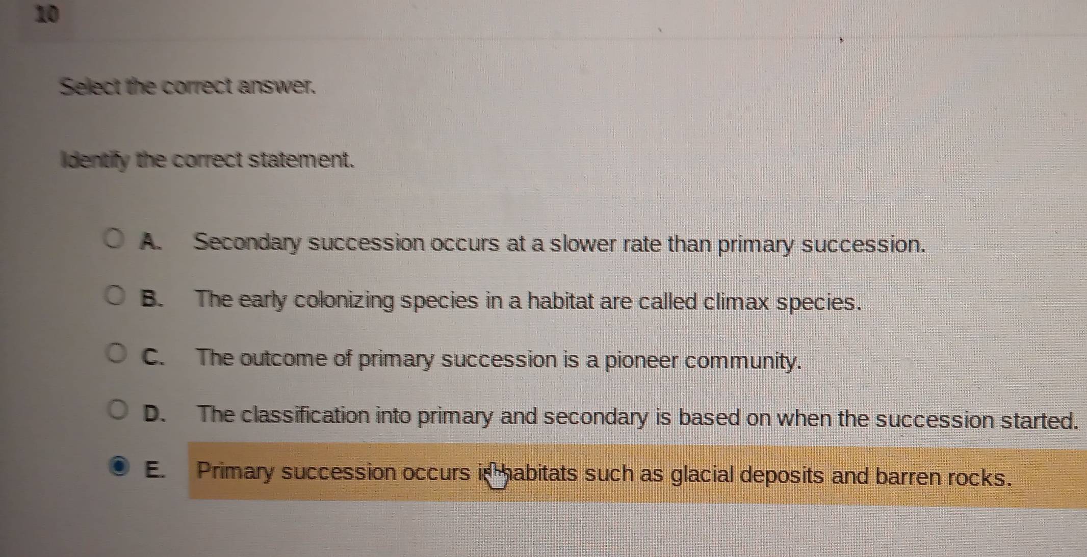 Solved: Select the correct answer. identify the correct statement. A ...