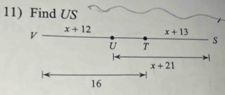 Find US
x+12
V
x+13
U T
s
x+21
16