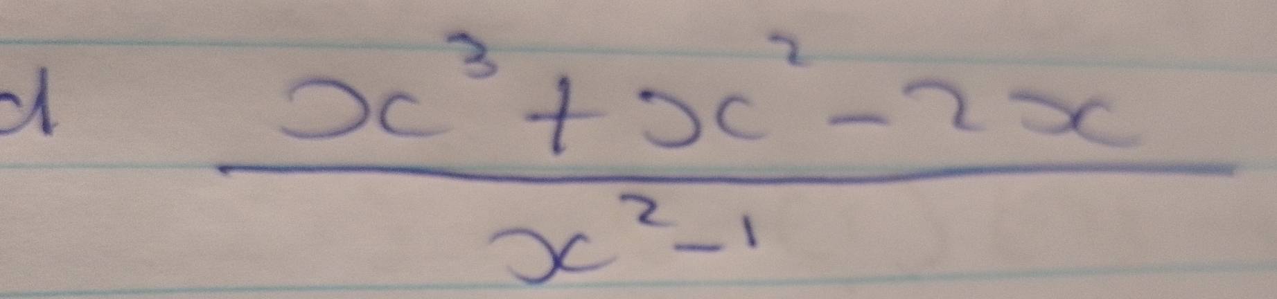  (x^3+x^2-2x)/x^2-1 