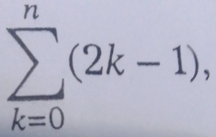 sumlimits _(k=0)^n(2k-1),