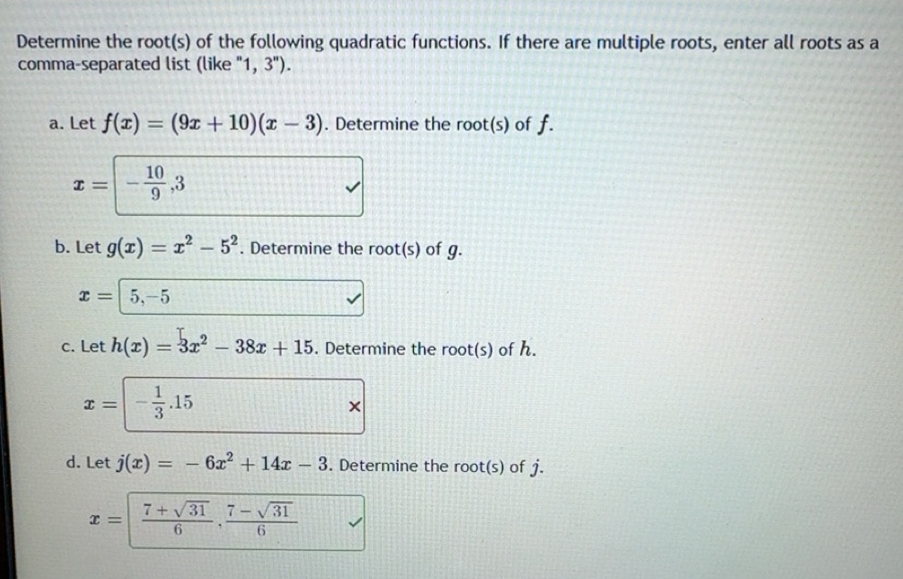 Solved: Determine the root(s) of the following quadratic functions. If ...