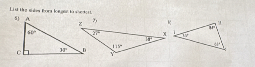 List the sides from longest to shortest.