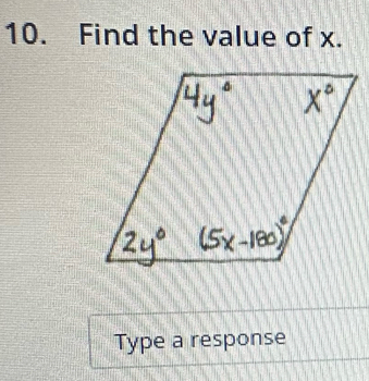 Find the value of x. 
Type a response