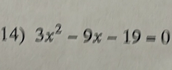 3x^2-9x-19=0