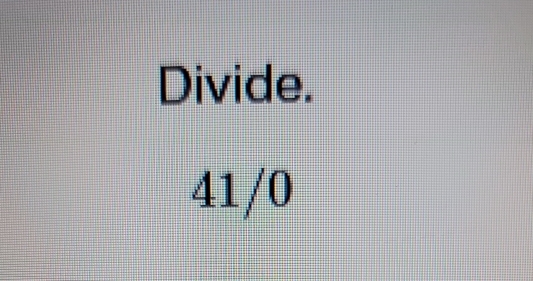 Divide.
41/0