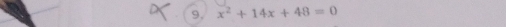 x^2+14x+48=0