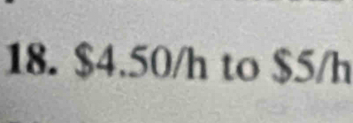 $4.50/h to $5/h