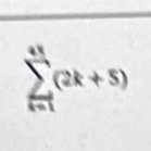 sumlimits _(k=1)^(+k)(2k+5)