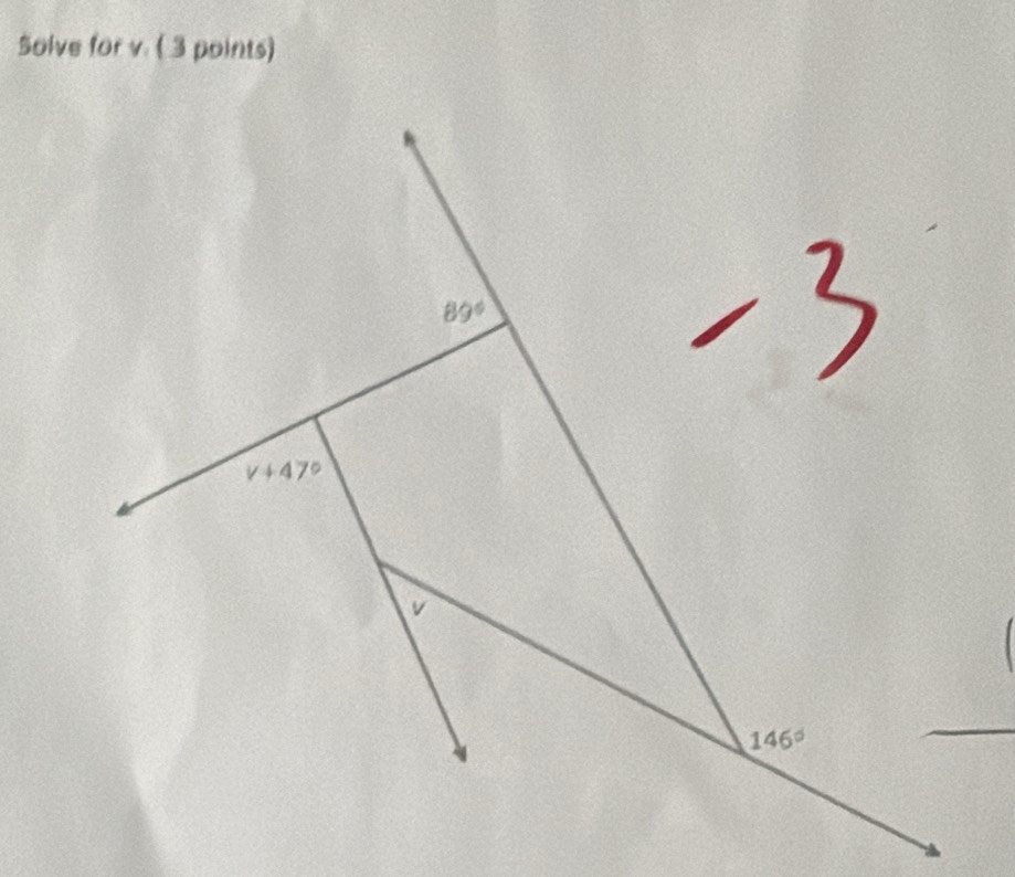 Solve for v. ( 3 points)