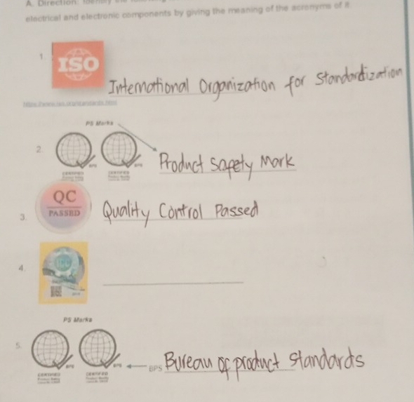 ction i r 
electrical and electronic components by giving the meaning of the acronyms of it 
1 
1 2, ienene, hars, se pnot andants, his 
PS Marks 
2. 
QC 
3. PASSBD_ 
4. 
_ 
PS Marks 
5. 
_ 

ce 
* *=