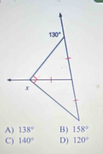 A) 138° B) 158°
C) 140° D) 120°