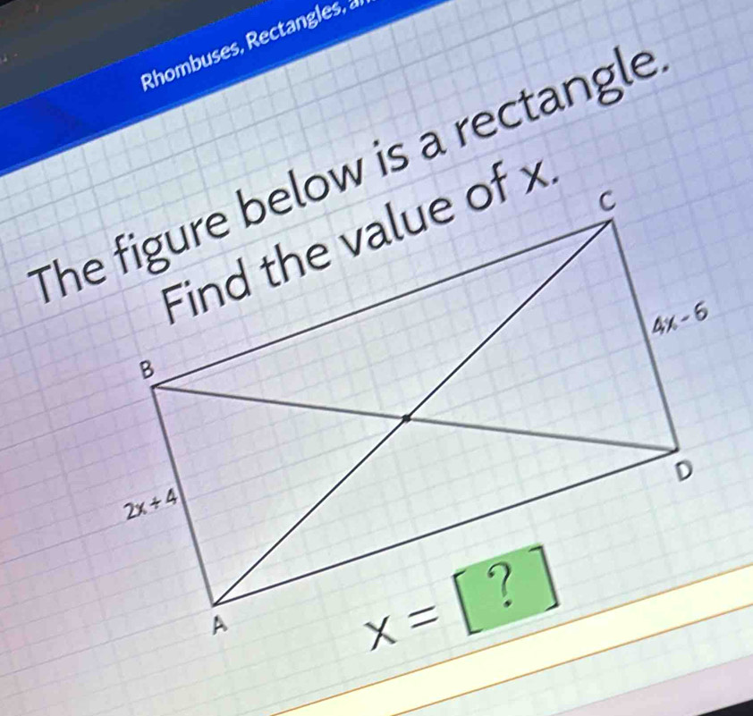 Rhombuses, Rectangles, a