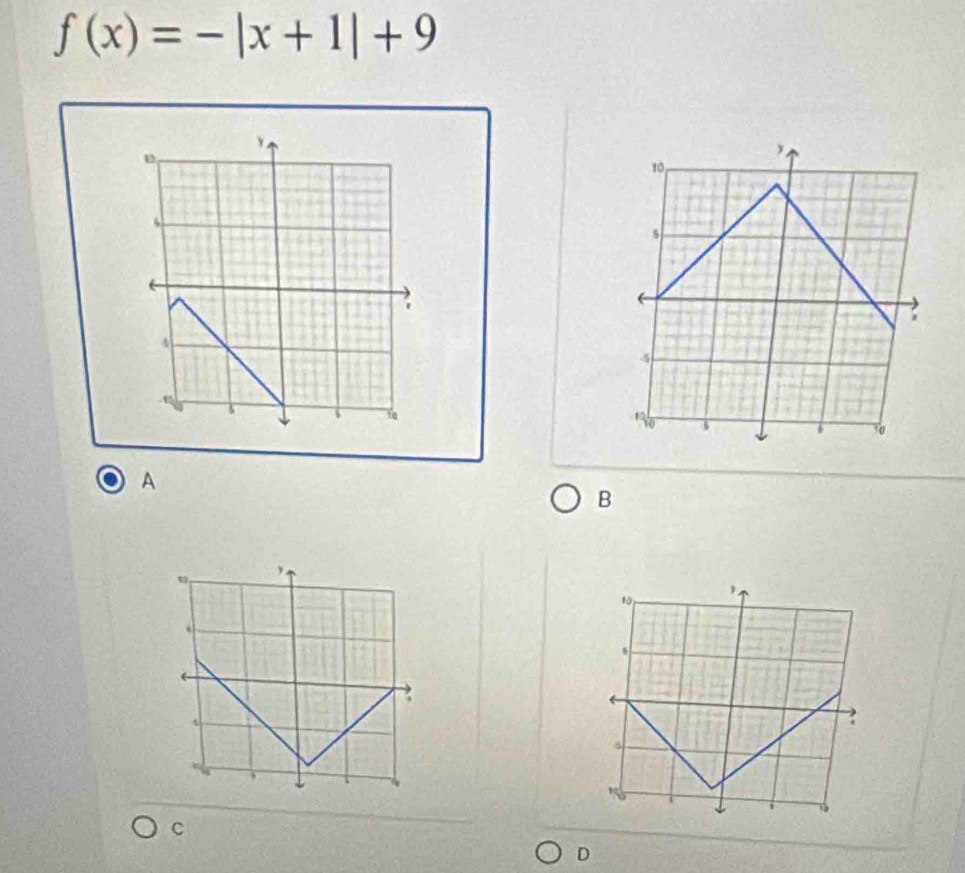 f(x)=-|x+1|+9
A 
B 
10 
s 
, 
C 
D