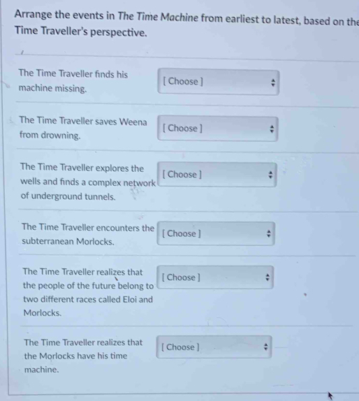 Solved: Arrange the events in The Time Machine from earliest to latest ...