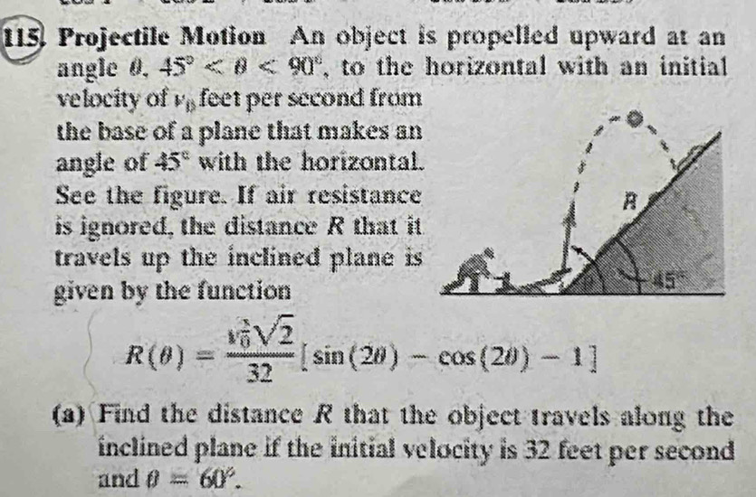 Solved: Projectile Motion An object is propelled upward at an angle 0, 45°