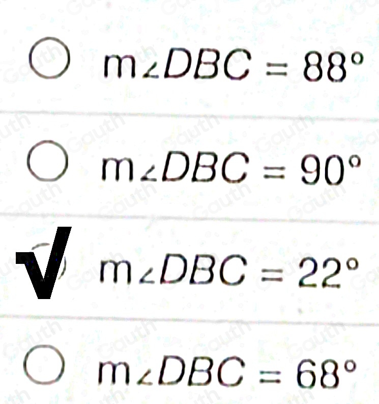 Solved: Given that m∠ ABC=44° , identify m∠ DBC. m∠ DBC=88° m∠ DBC=90 ...