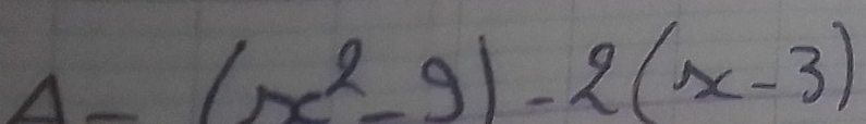 Delta =(x^2-9)-2(x-3)