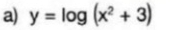 y=log (x^2+3)