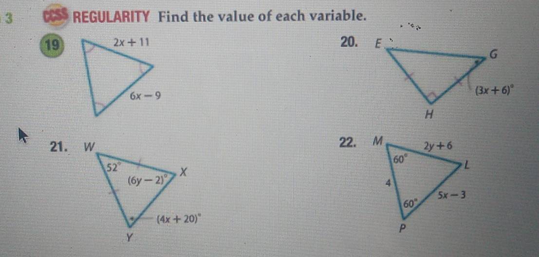 REGULARITY Find the value of each variable.
⑲
20.
21. 22.