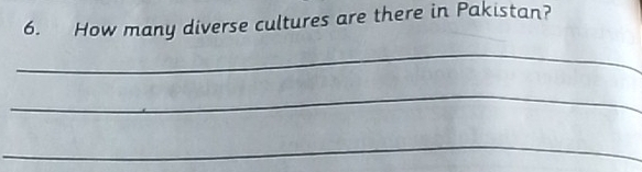 How many diverse cultures are there in Pakistan? 
_ 
_ 
_