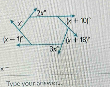 x=
Type your answer...