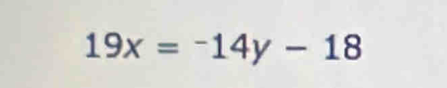 19x=-14y-18