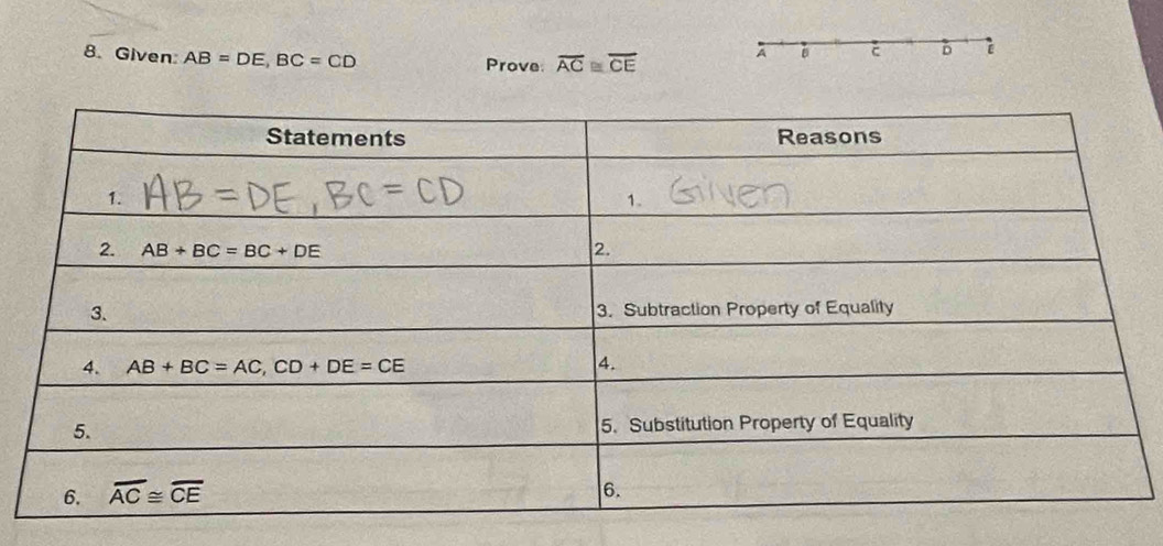 Given AB=DE,BC=CD Prove: overline AC≌ overline CE A ξ 5